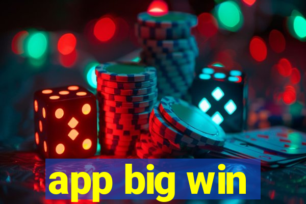app big win